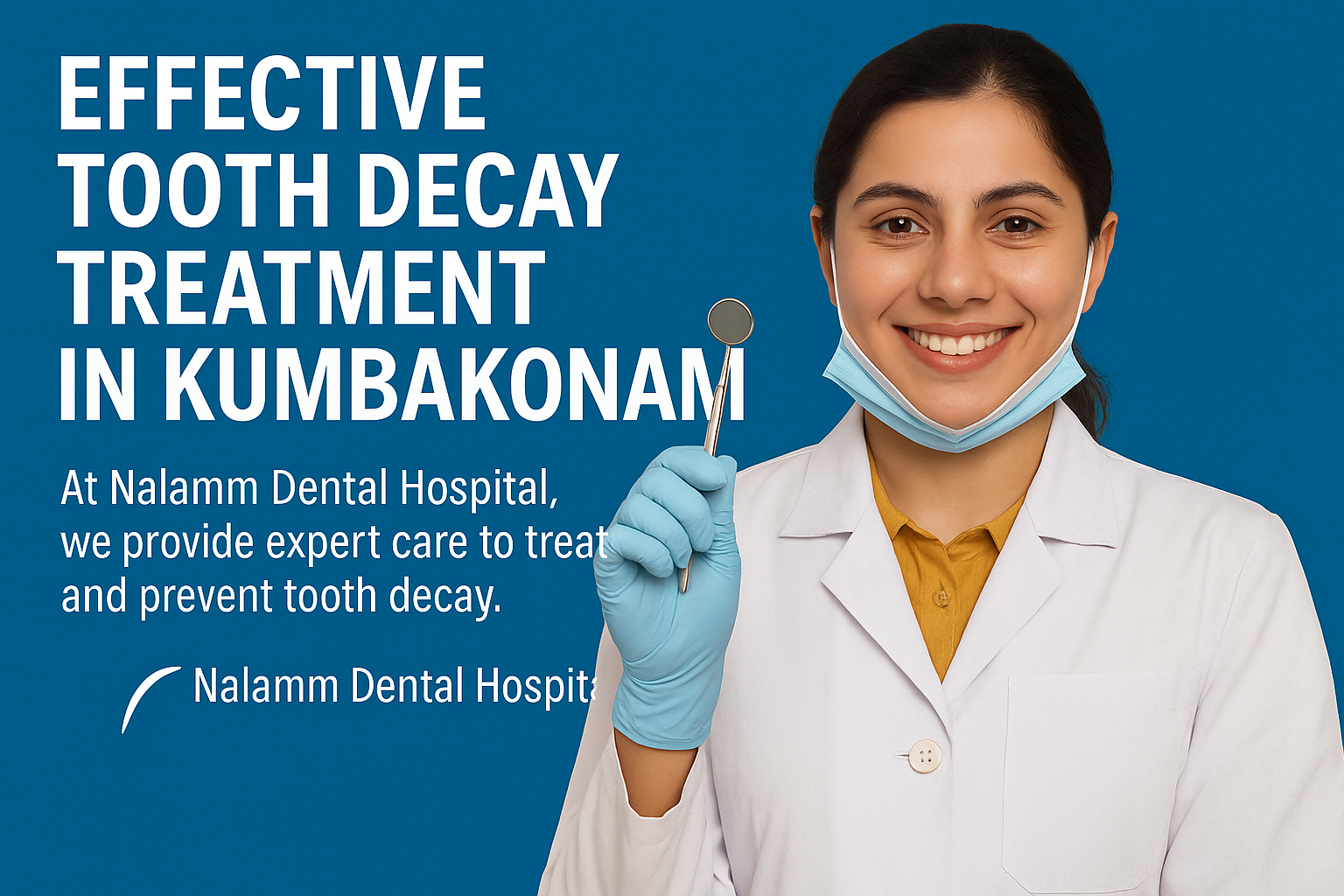 Tooth Decay Treatment In Kumbakonam