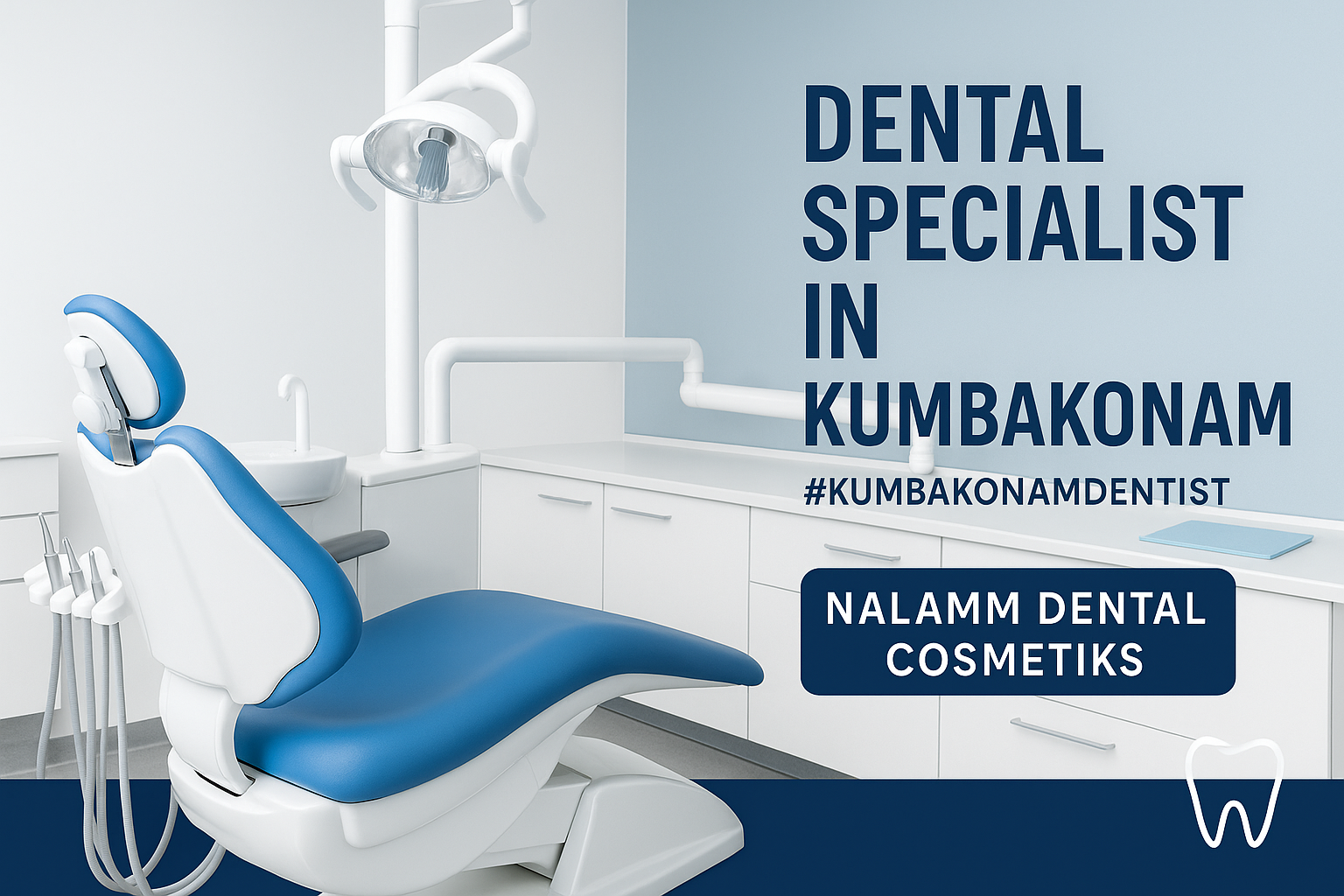 Dental Specialist In Kumbakonam Town