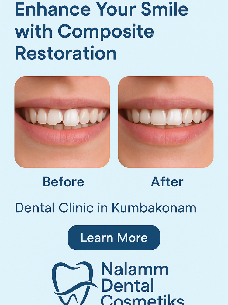 Composite Restoration in Kumbakonam Composite Restoration in Kumbakonam